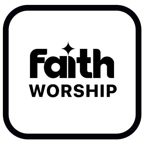 Faith Worship